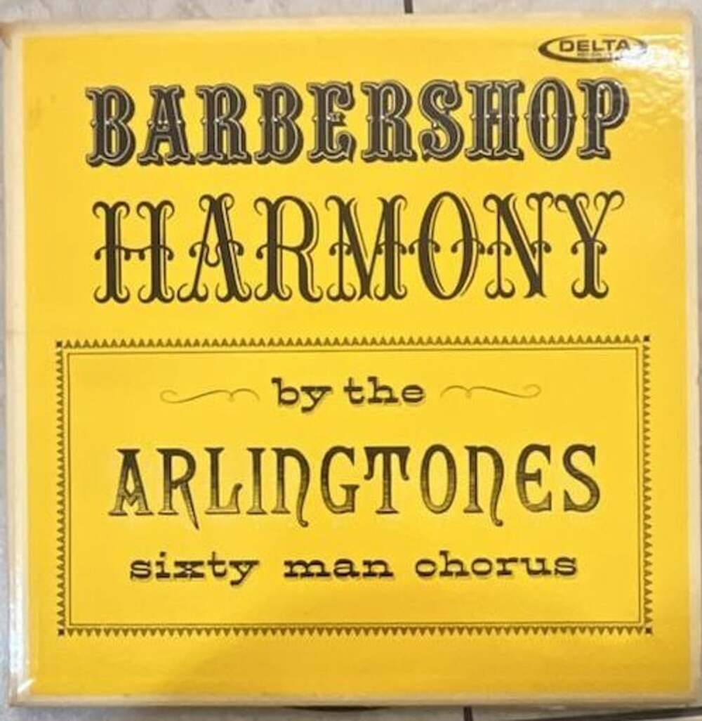 Barbershop Harmony by the Arlingtones Sixty Man Chorus Vinyl LP